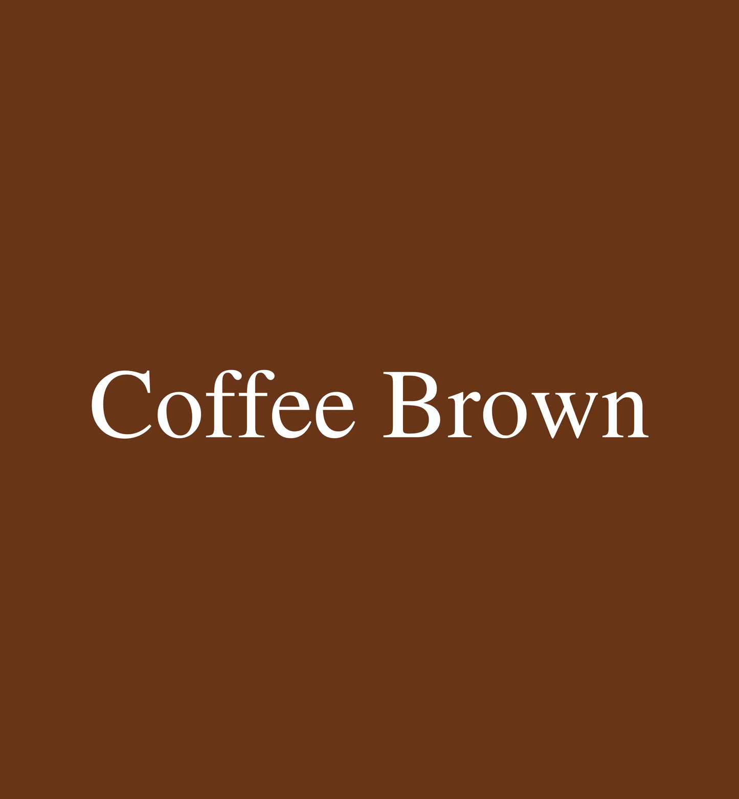 Solids: Coffee Brown