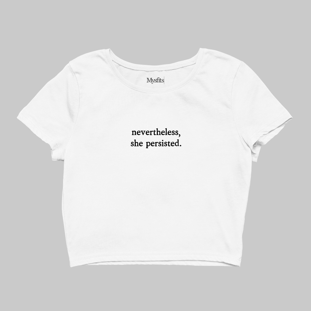 Nevertheless, She Persisted: Feminist Crop Top