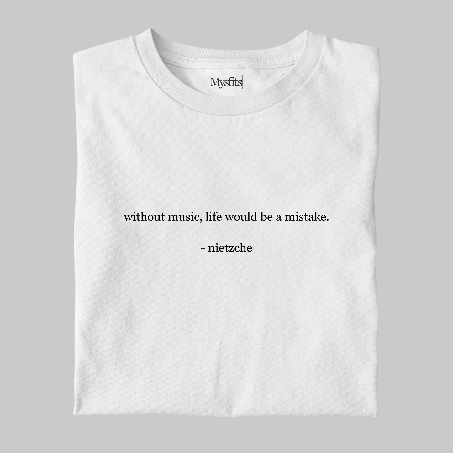 Life Without Music: Nietzsche Literature Tee