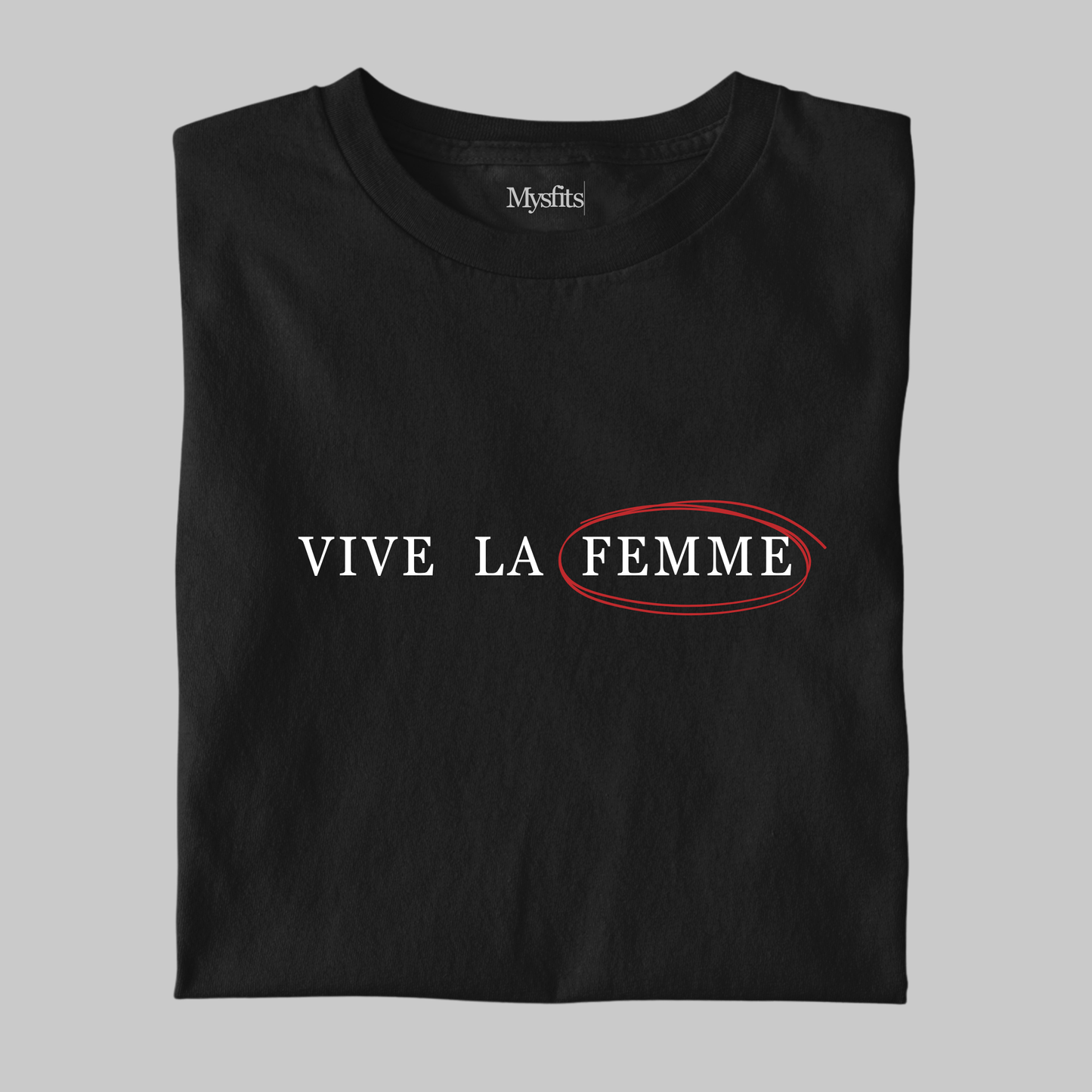Vive La Femme: Feminist Tee