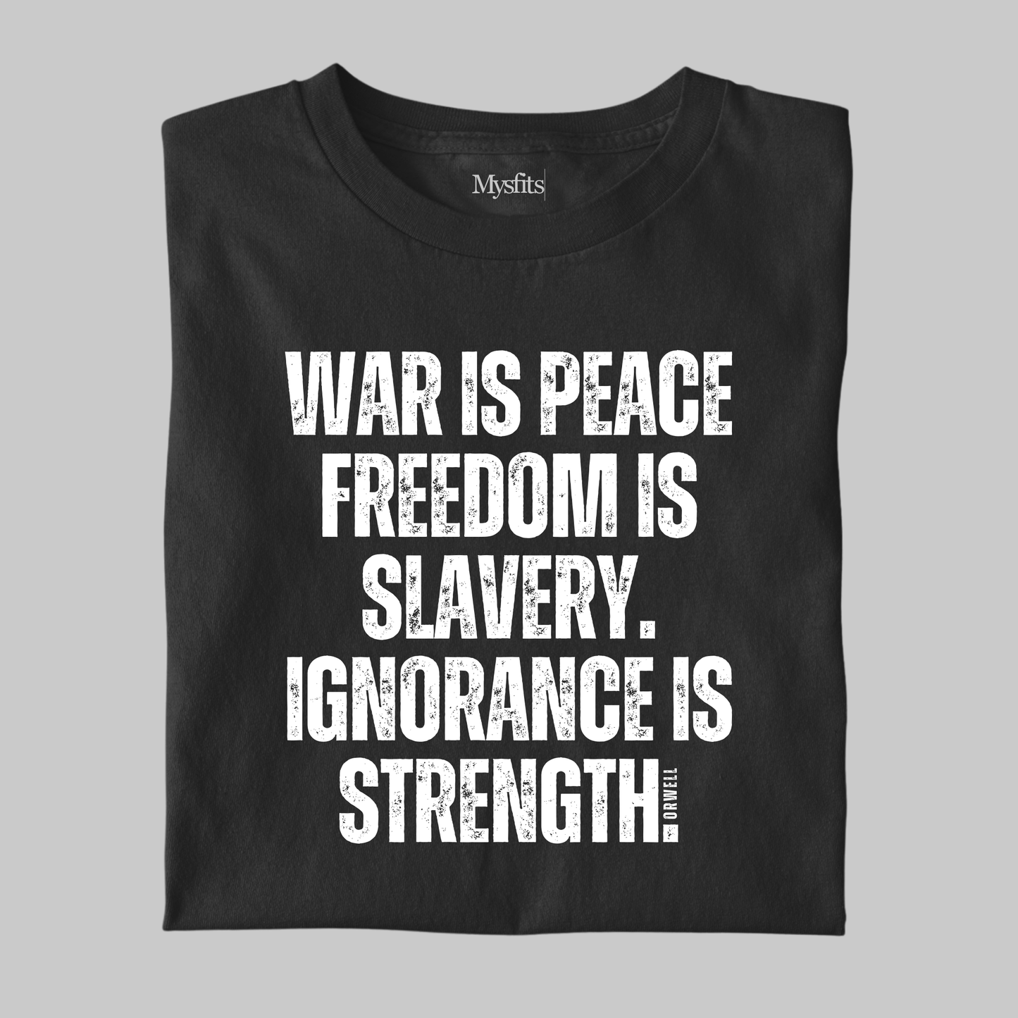 War Is Peace: 1984 Orwell Tee
