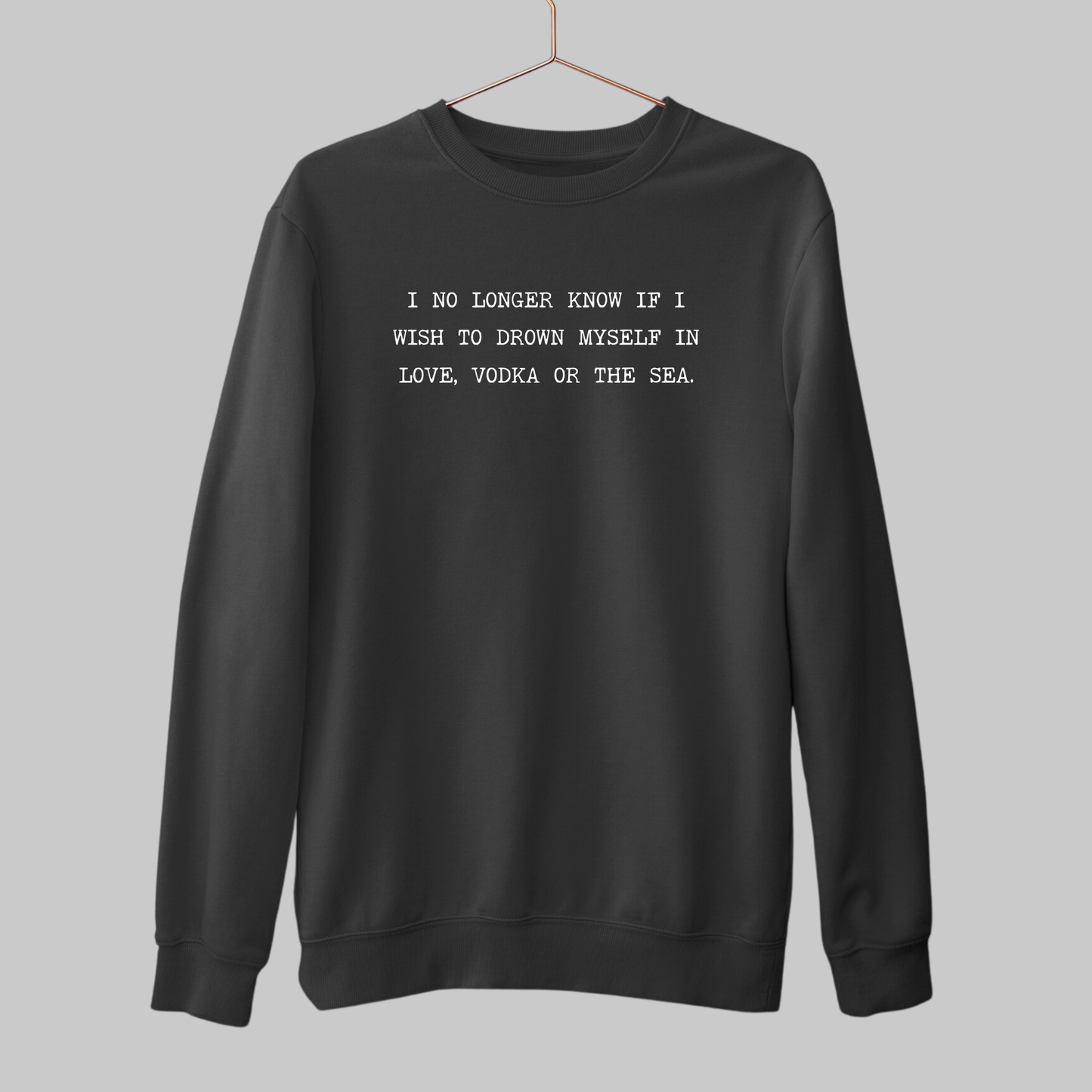 Love Vodka Sea: Literature Sweatshirt