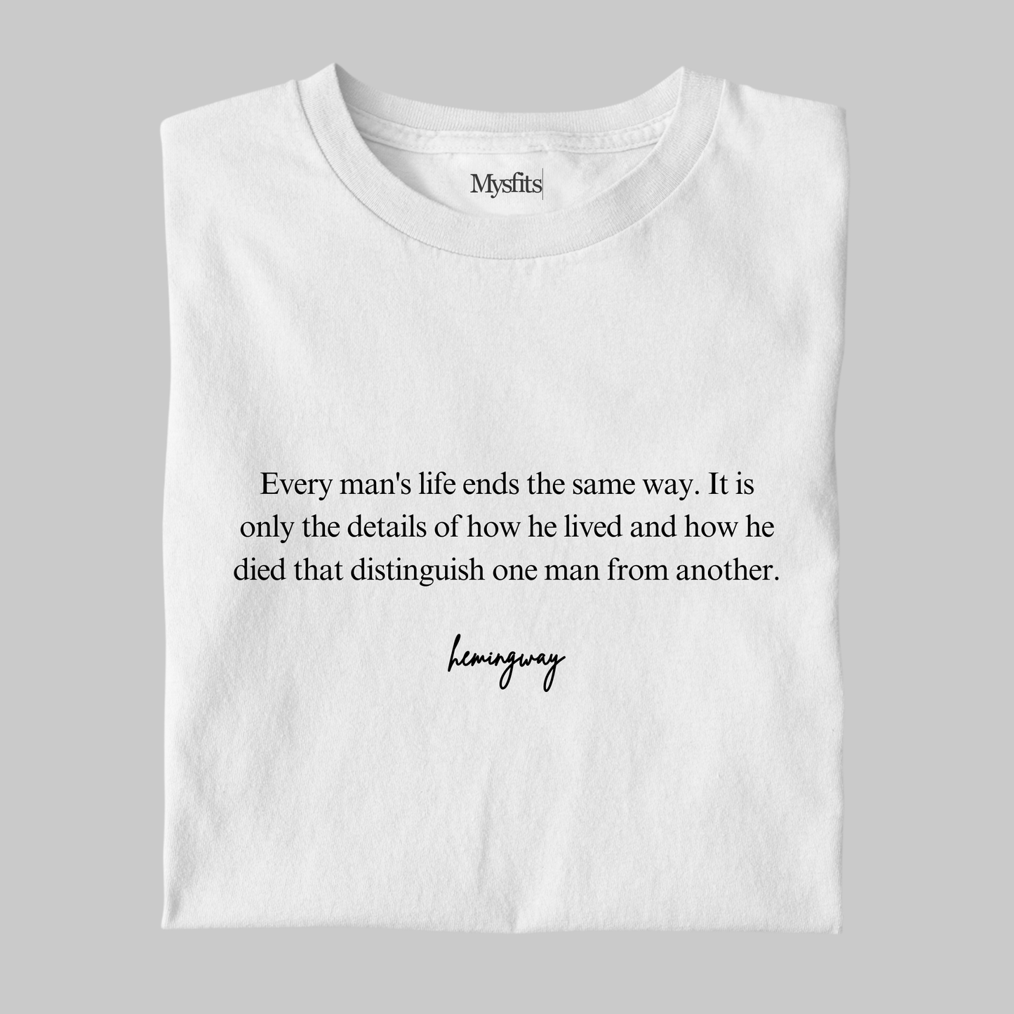 Life: Hemingway Tee