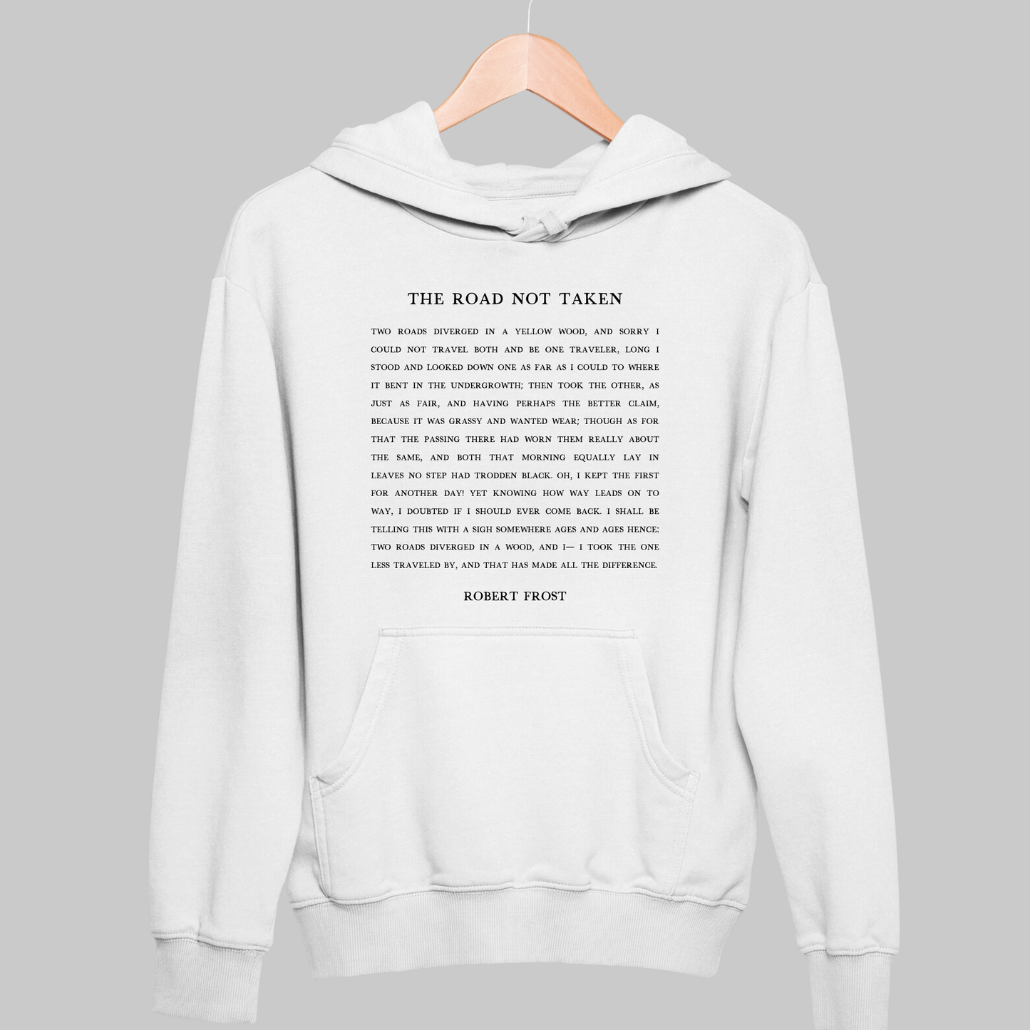 The Road Not Taken: Literature Hoodie