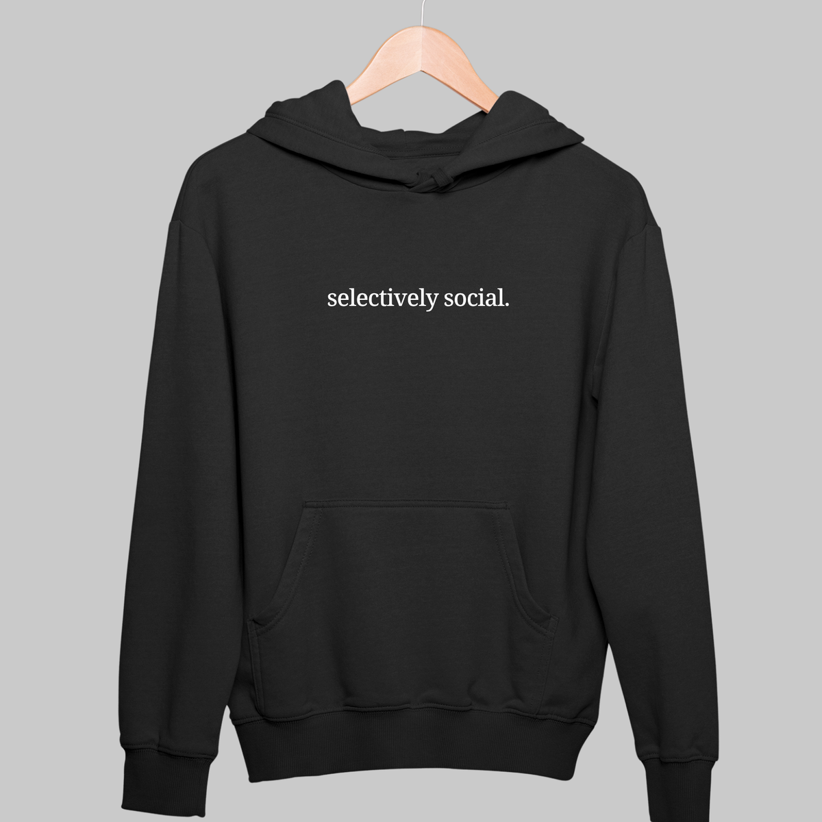 Selectively Social: Introvert Hoodie
