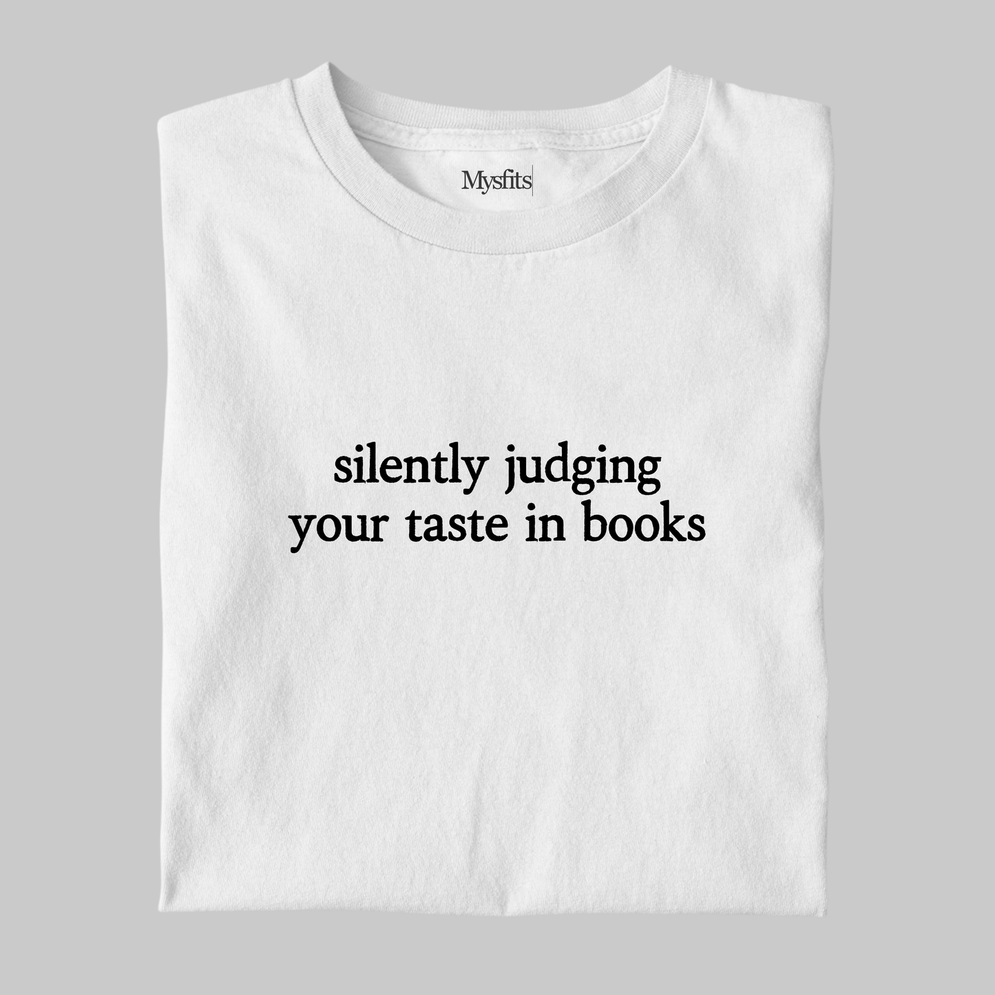 Silently Judging: Funny Reader Tee