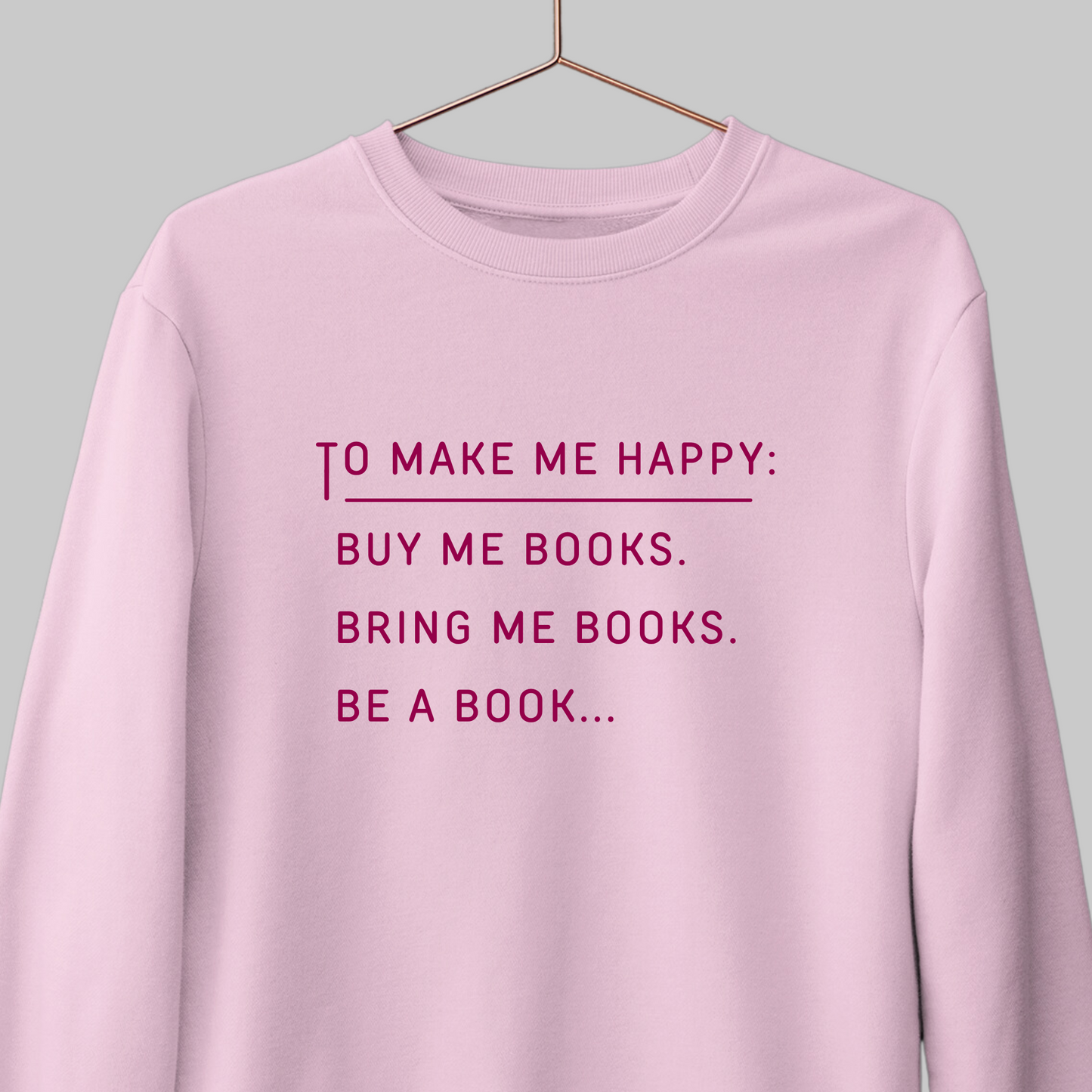 Buy Me Books: Bookish Sweatshirt