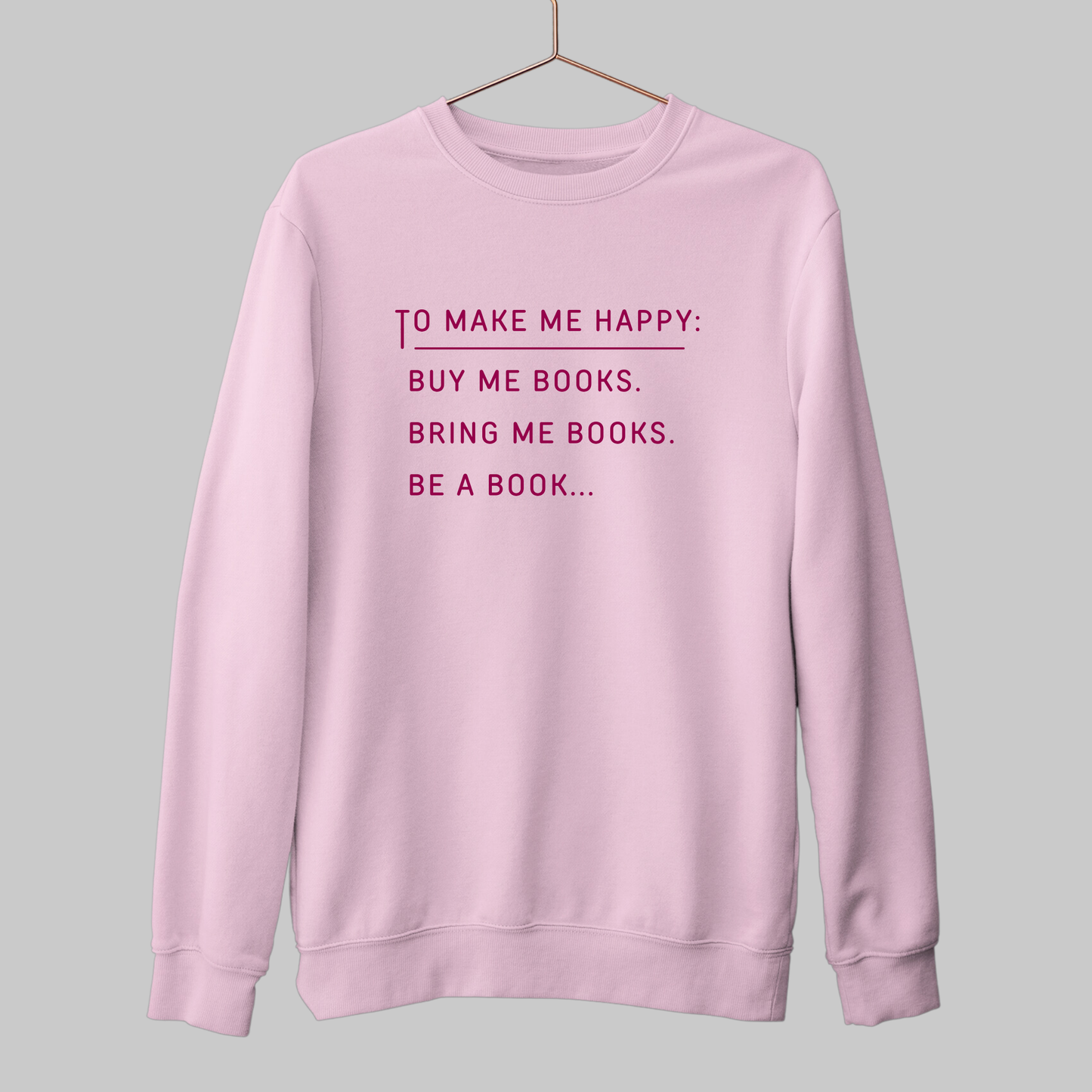 Buy Me Books: Bookish Sweatshirt