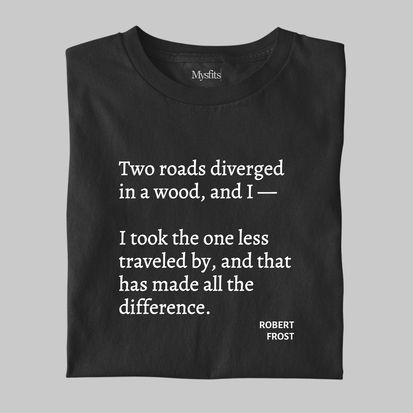 Two Roads Diverged: Poetic Tee