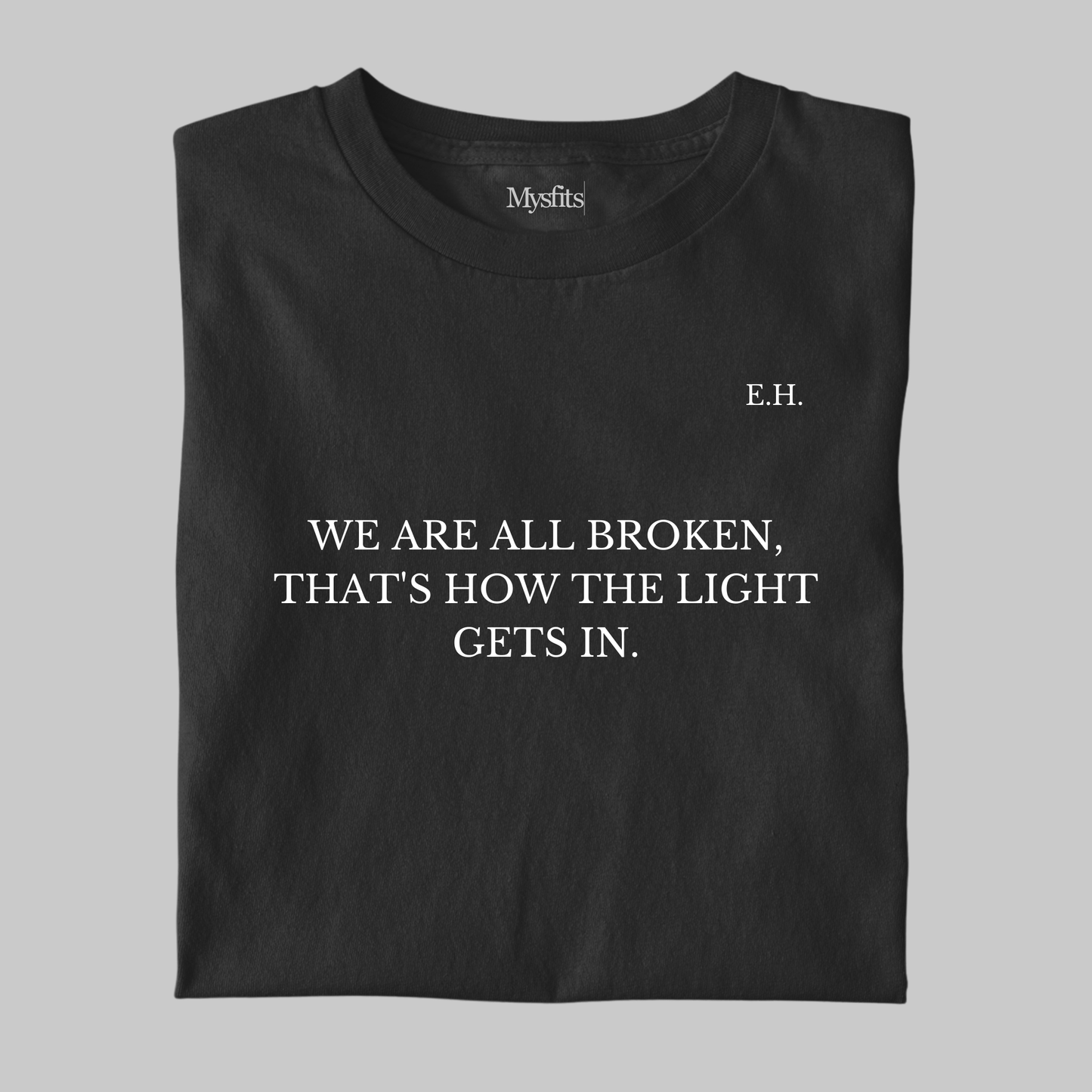 We Are All Broken: Hemingway Tee