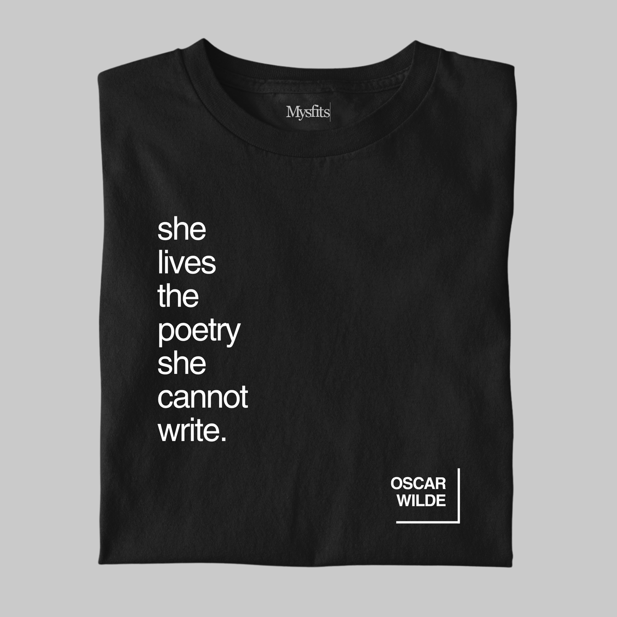 She Lives The Poetry: Oscar Wilde Tee