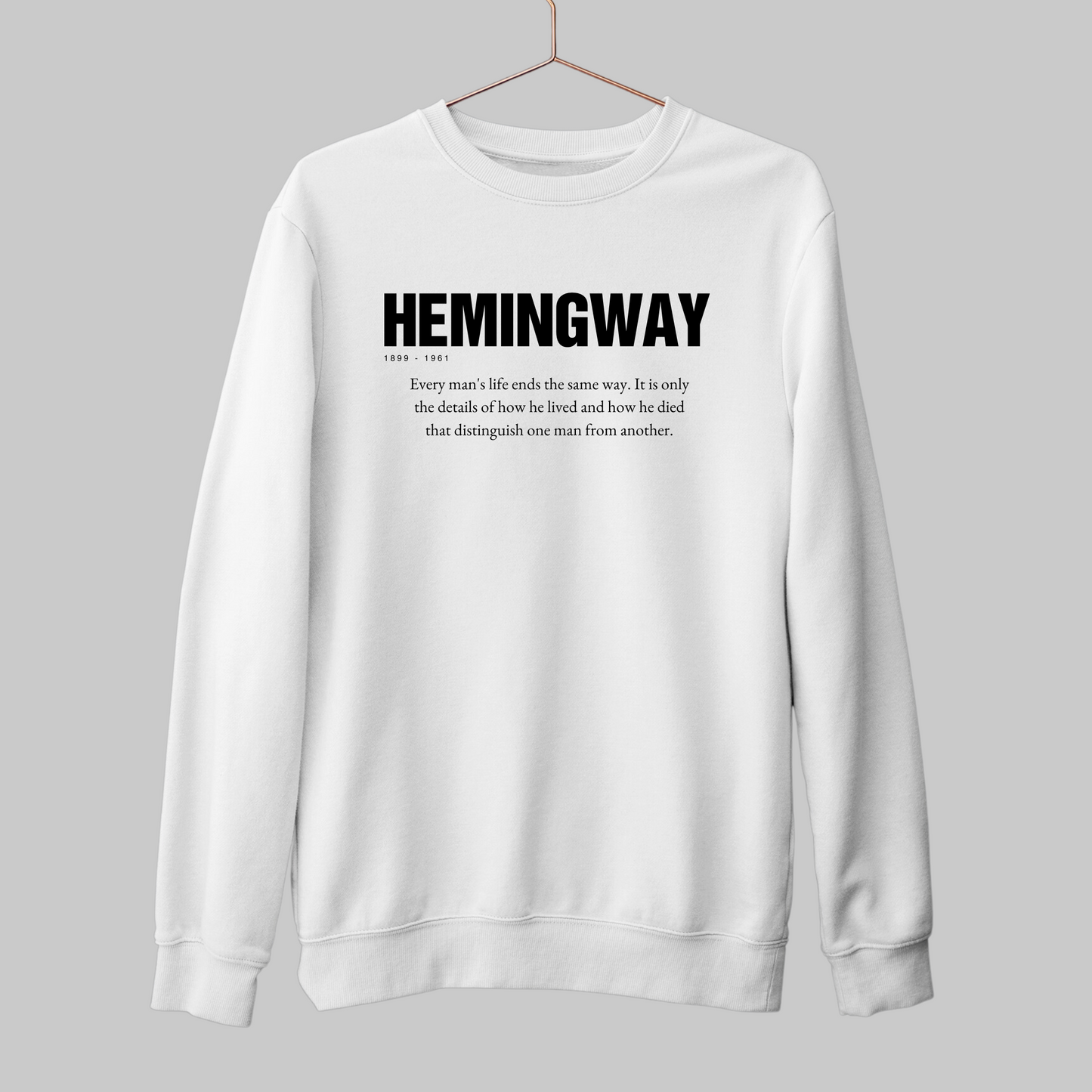 Hemingway: Literature Sweatshirt