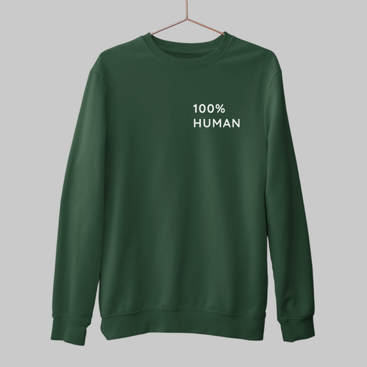 100% Human - Minimal Sweatshirt