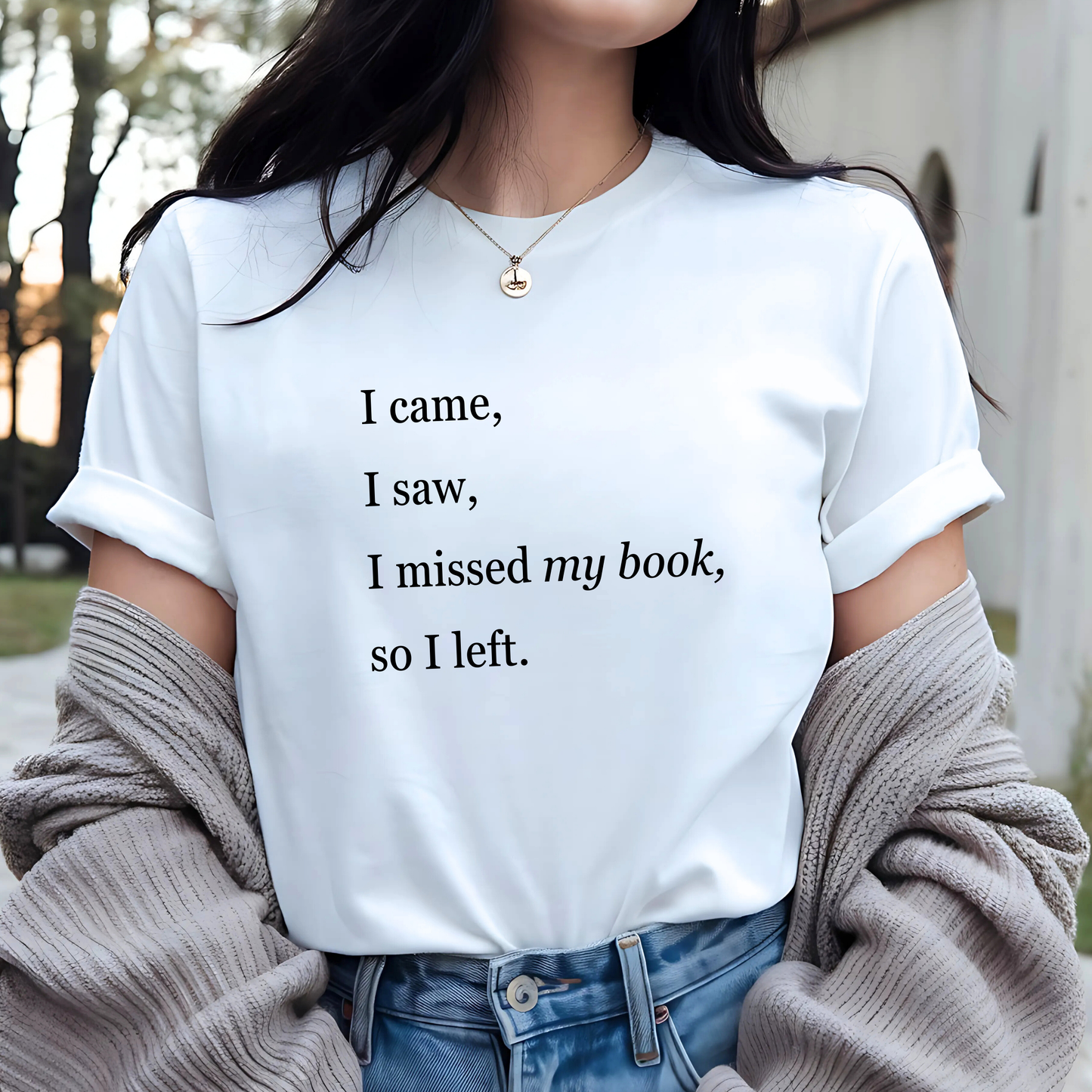 Missed My Book - Funny Tee