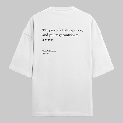 The Powerful Play Goes: Oversized Whitman Literature Tee