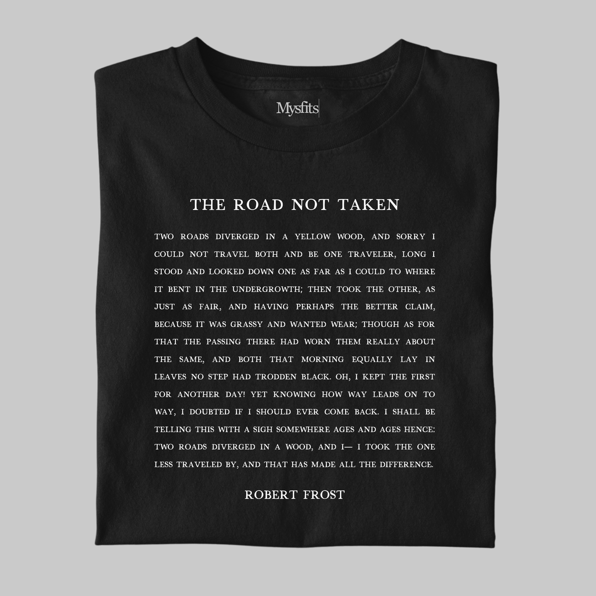 The Road Not Taken: Literature Tee