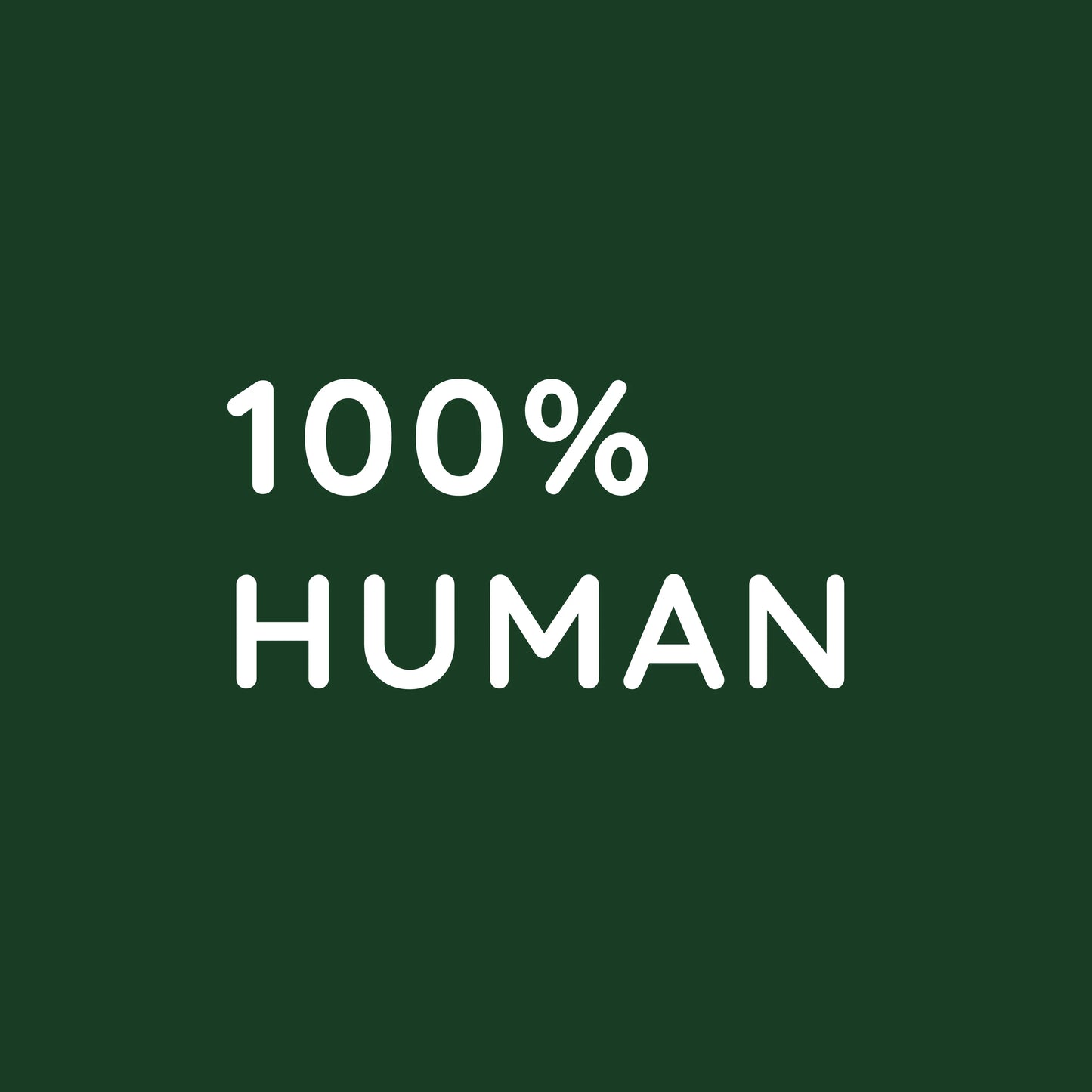 100% Human - Minimal Sweatshirt