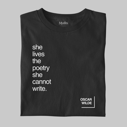 She Lives The Poetry: Oscar Wilde Tee