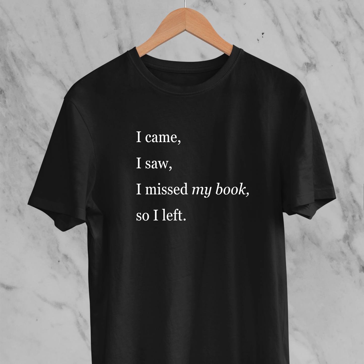 Missed My Book - Funny Tee