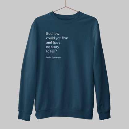 No Story: Literature Sweatshirt