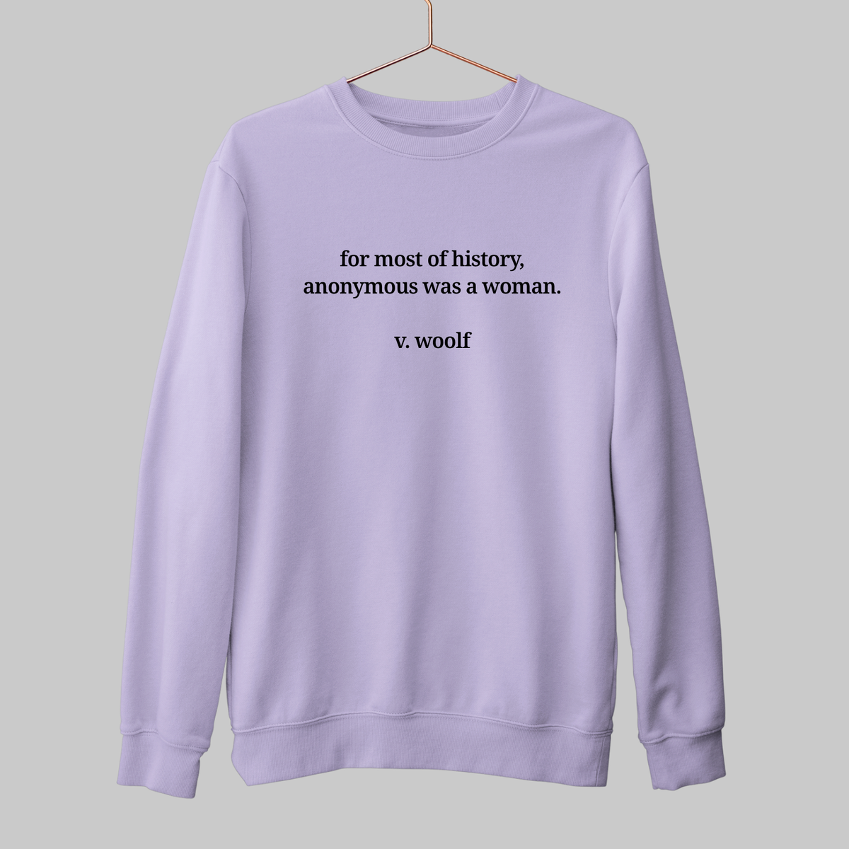 Anonymous: Woolf Literature Sweatshirt
