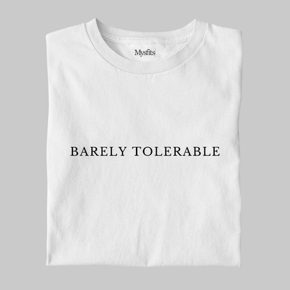 Barely Tolerable: Minimal Tee