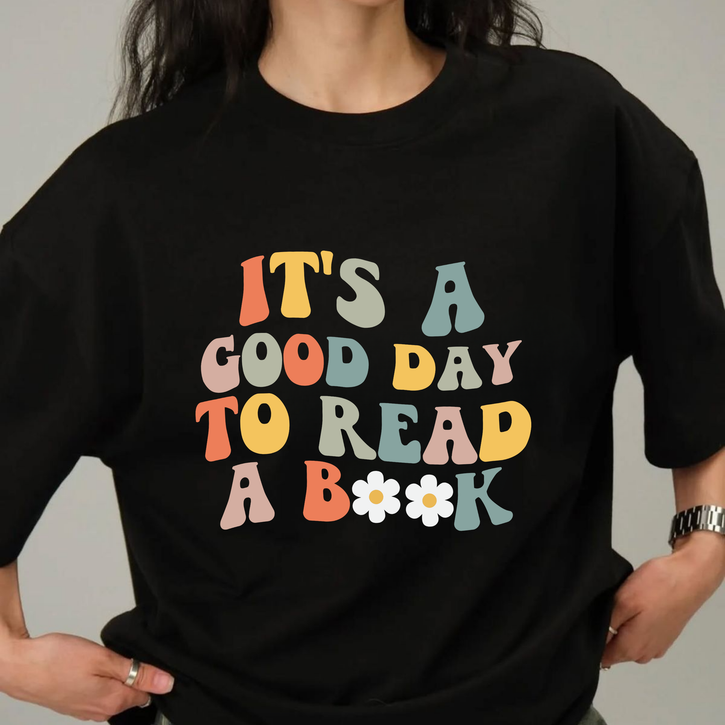 Good Day To Read A Book: Graphic Tee