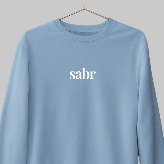 Sabr: Minimal Patience Sweatshirt