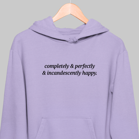 Incandescently Happy: Literature Hoodie