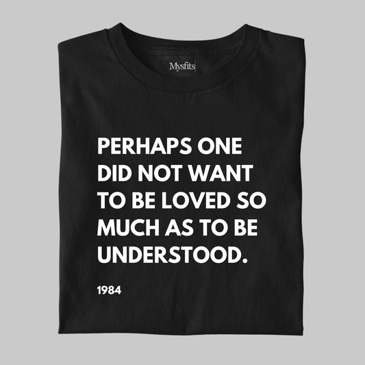 Perhaps: 1984 Orwell Tee