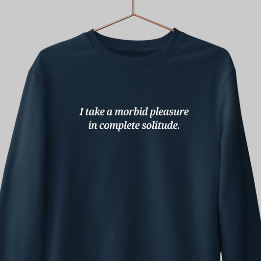 Complete Solitude: Literature Sweatshirt