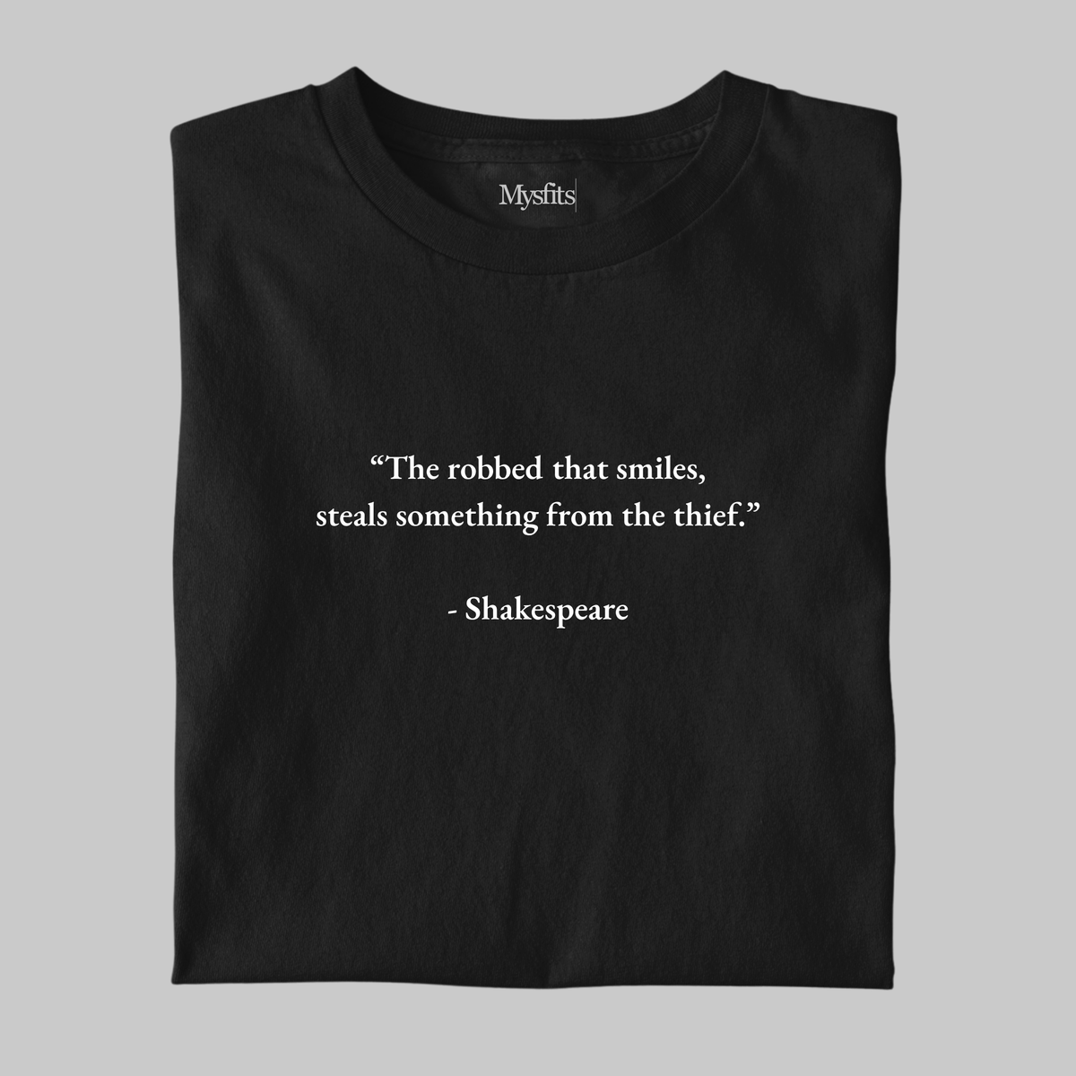 Steal From The Thief: Shakespeare Literature Tee