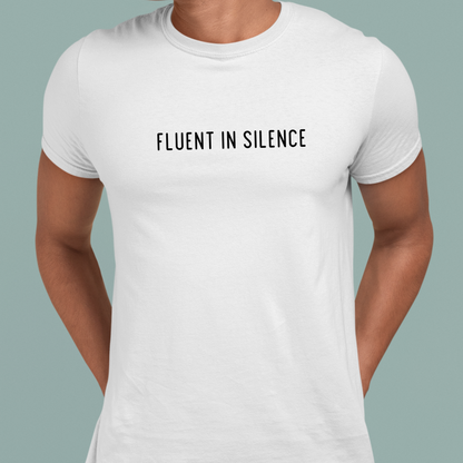 Fluent in Silence: Minimal Tee