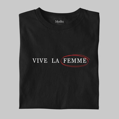 Vive La Femme: Feminist Tee
