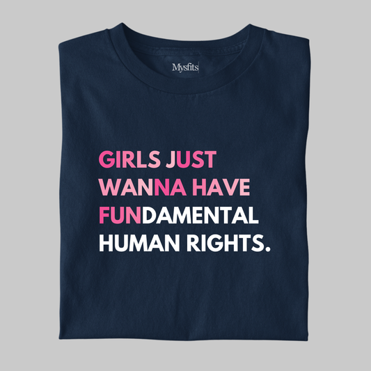Girls Just Wanna Have Fun: Statement Tee