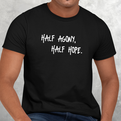 Half Agony, Half Hope: Minimal Tee