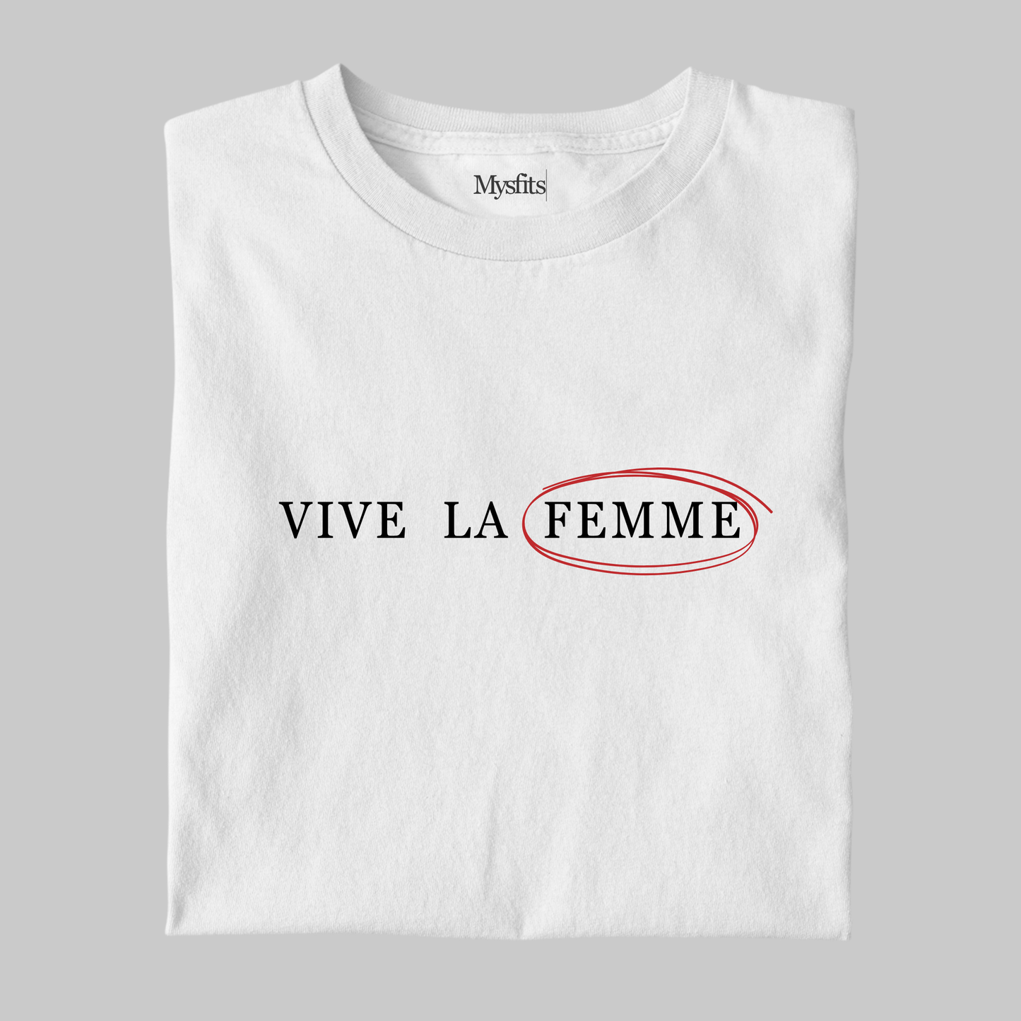 Vive La Femme: Feminist Tee