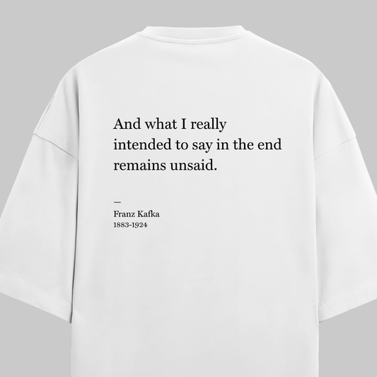 In The End: : Oversized Kafka Literature Tee