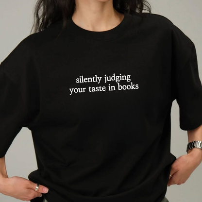 Silently Judging: Funny Reader Tee