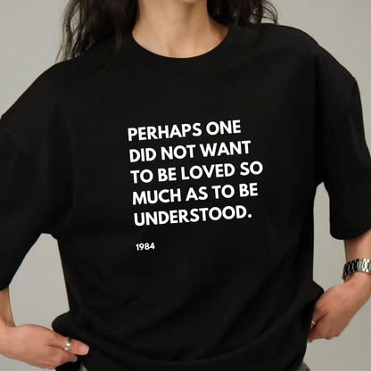 Perhaps: 1984 Orwell Tee