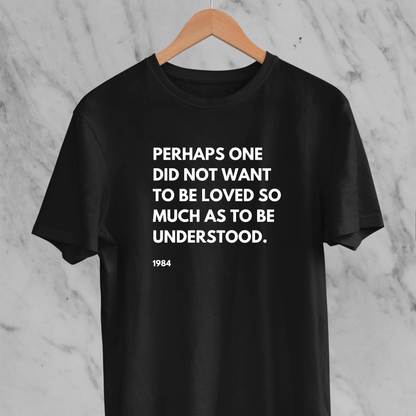 Perhaps: 1984 Orwell Tee