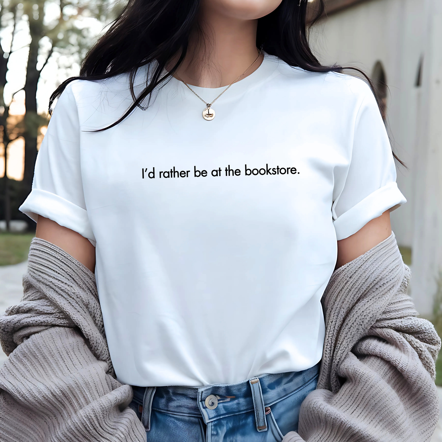 I'd Rather be at the Bookstore: Reader Tee