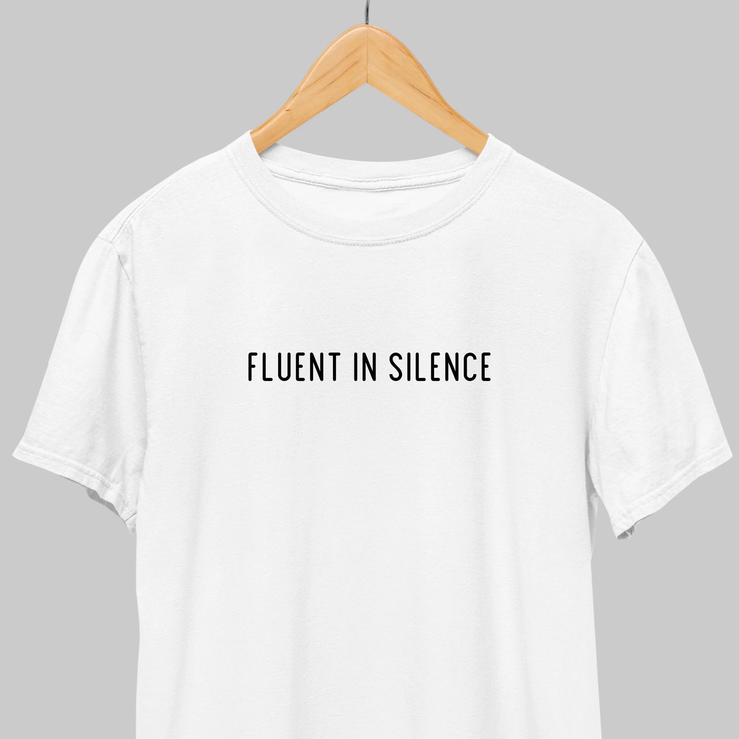 Fluent in Silence: Minimal Tee