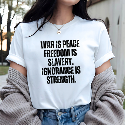 War Is Peace: 1984 Orwell Tee