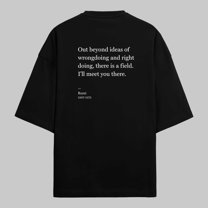 Wrongdoing And Rightdoing: Oversized Rumi Literature Tee