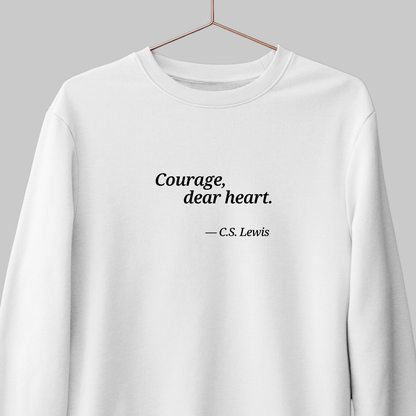 Courage, Dear Hear: Literature Sweatshirt