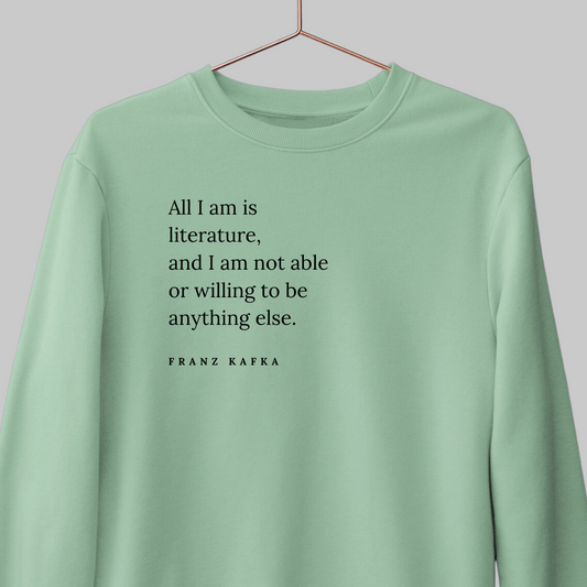 I Am Literature: Kafka Sweatshirt