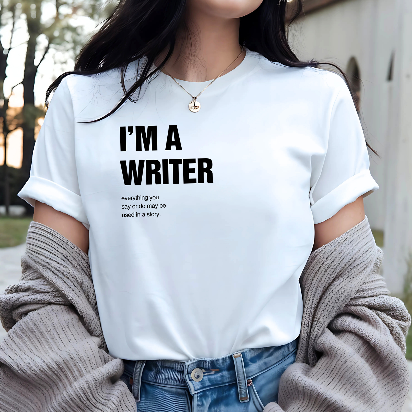I'm A Writer: Funny Tee