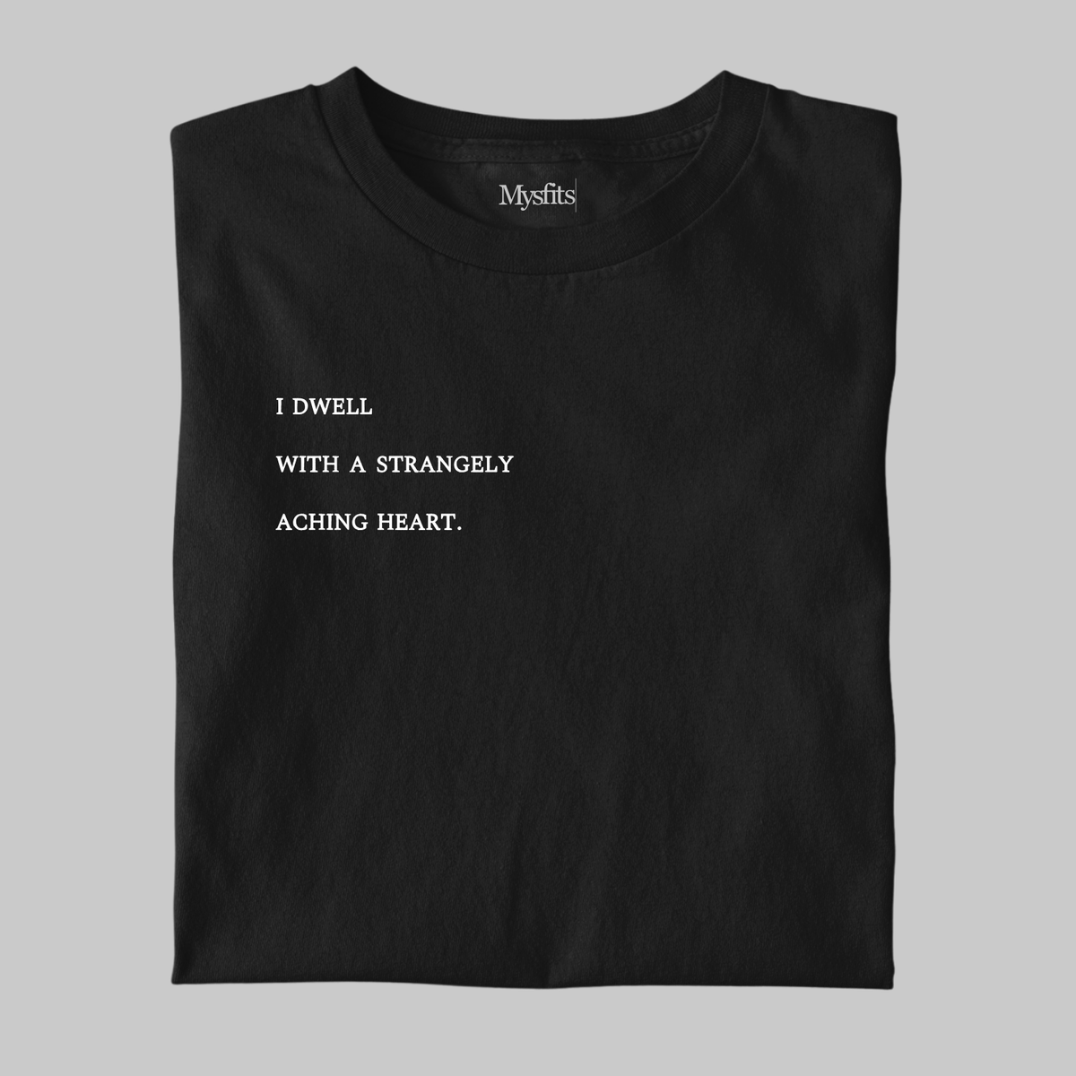 Strangely Aching Heart: Melancholy Tee