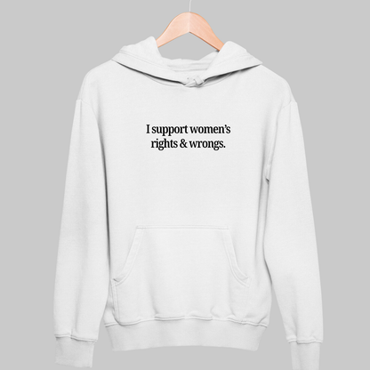 Women's Rights: Funny Feminist Hoodie